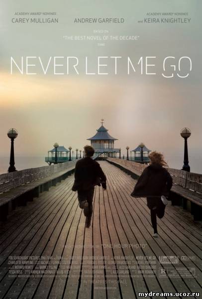 Не отпускай меня / Never Let Me Go (2010) скачать / смотреть онлайн
